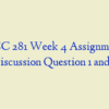 ACC 281 Week 4 Assignment, Discussion Question 1 and 2