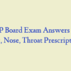 AGNP Board Exam Answers – Eye, Ear, Nose, Throat Prescription
