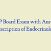 AGNP Board Exam with Answers – Prescription of Endocrinology