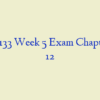BIOL 133 Week 5 Exam Chapter 7 to 12