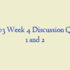 ECE 203 Week 4 Discussion Question 1 and 2