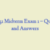 MN 551 Midterm Exam 1 – Question and Answers