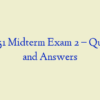 MN 551 Midterm Exam 2 – Question and Answers