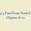 NR 503 Final Exam Study Guide Chapter 16-20