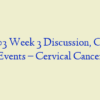 NR 503 Week 3 Discussion, Current Events – Cervical Cancer