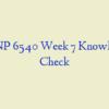 NRNP 6540 Week 7 Knowledge Check