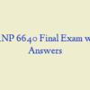 NRNP 6640 Final Exam with Answers