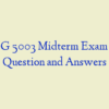 NSG 5003 Midterm Exam 2 – Question and Answers