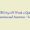 NURS 6501N Week 2 Quiz – Question and Answers – Set 3