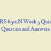 NURS 6501N Week 3 Quiz 2 – Question and Answers