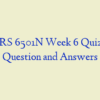 NURS 6501N Week 6 Quiz 2 – Question and Answers