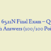 NURS 6521N Final Exam – Question with Answers (100/100 Points)