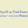 NURS 6521N-40 Final Exam (August 2022 – 100/100 Points)