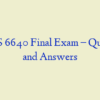 NURS 6640 Final Exam – Question and Answers