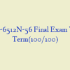 NURS-6512N-56 Final Exam Winter Term(100/100)