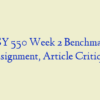 PSY 550 Week 2 Benchmark Assignment, Article Critique