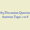 PSY 665 Discussion Question with Answers Topic 1 to 8
