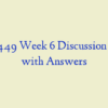 SOC 449 Week 6 Discussion 1 and 2 with Answers