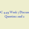 SOC 449 Week 7 Discussion Question 1 and 2